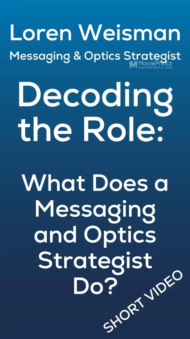 What Does a Messaging and Optics Strategist Do? Poster