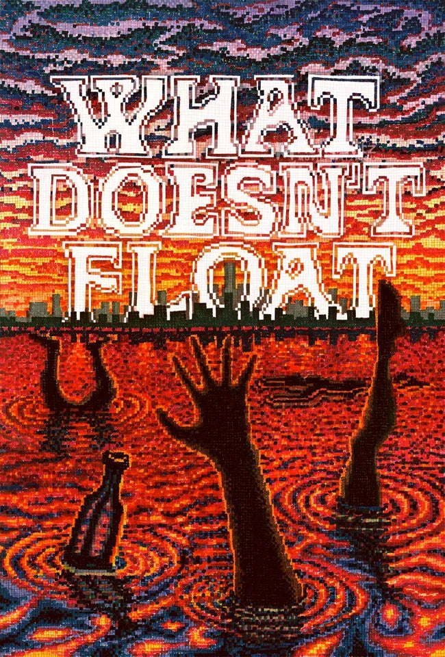 What Doesn't Float Poster