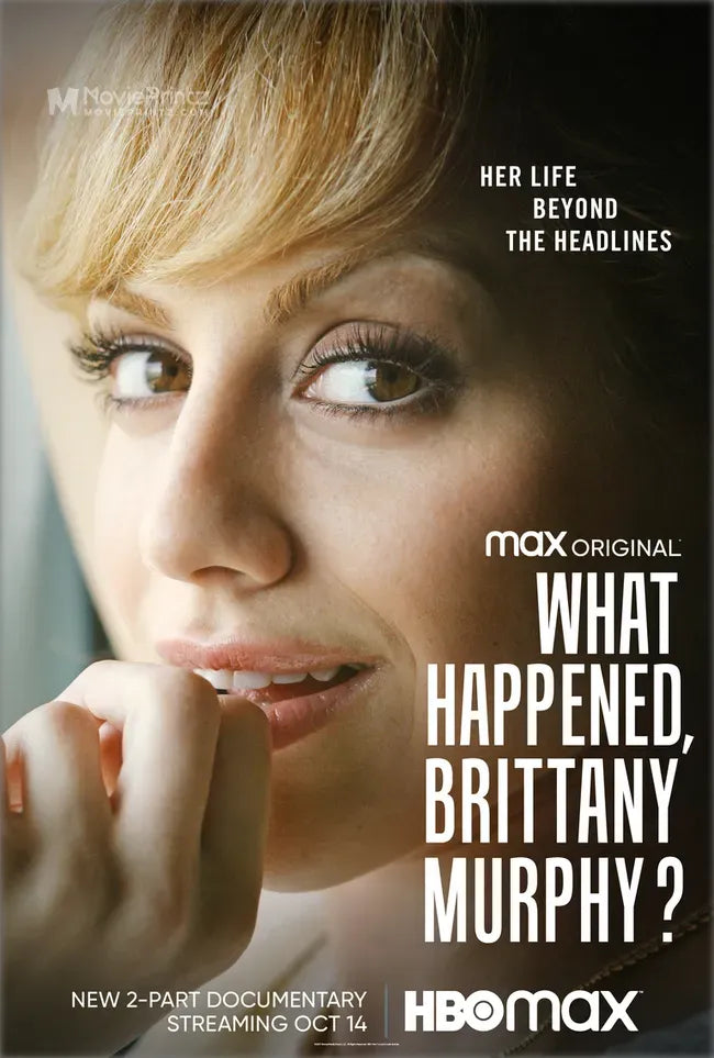 What Happened, Brittany Murphy? Poster