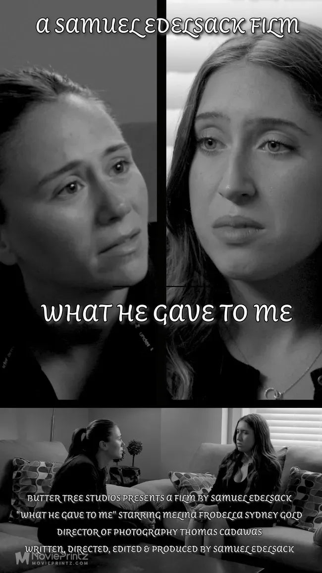 What He Gave to Me Poster