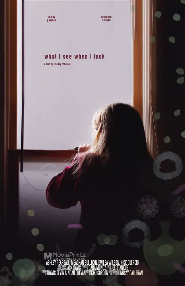 What I See When I Look Poster