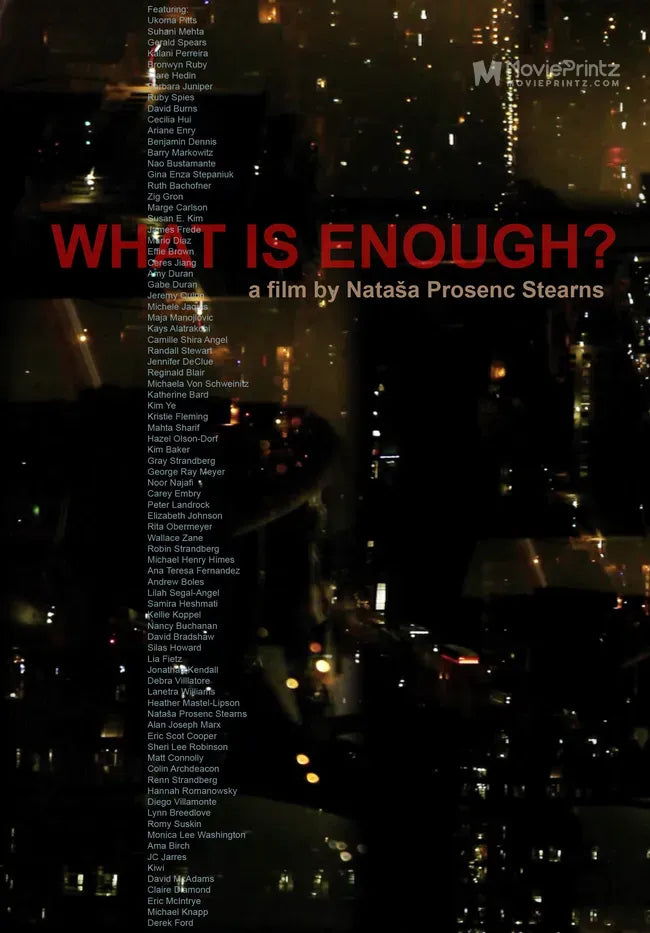 What Is Enough? Poster