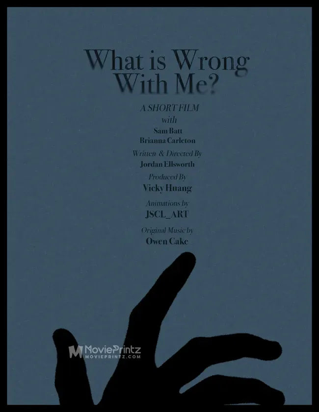 What Is Wrong with Me? Poster