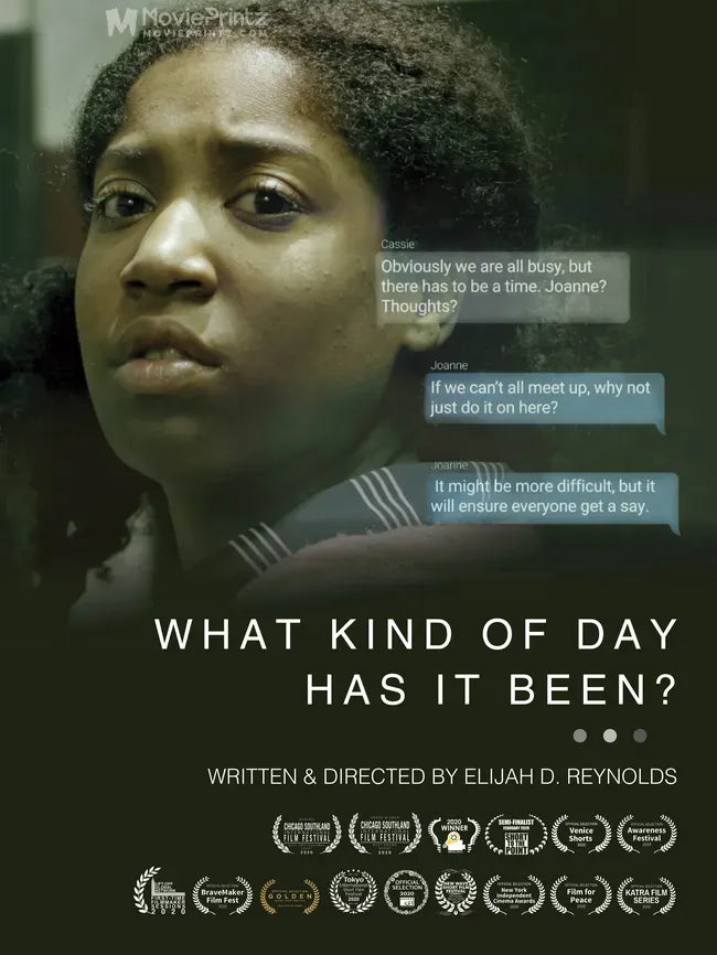 What Kind of Day Has It Been? Poster