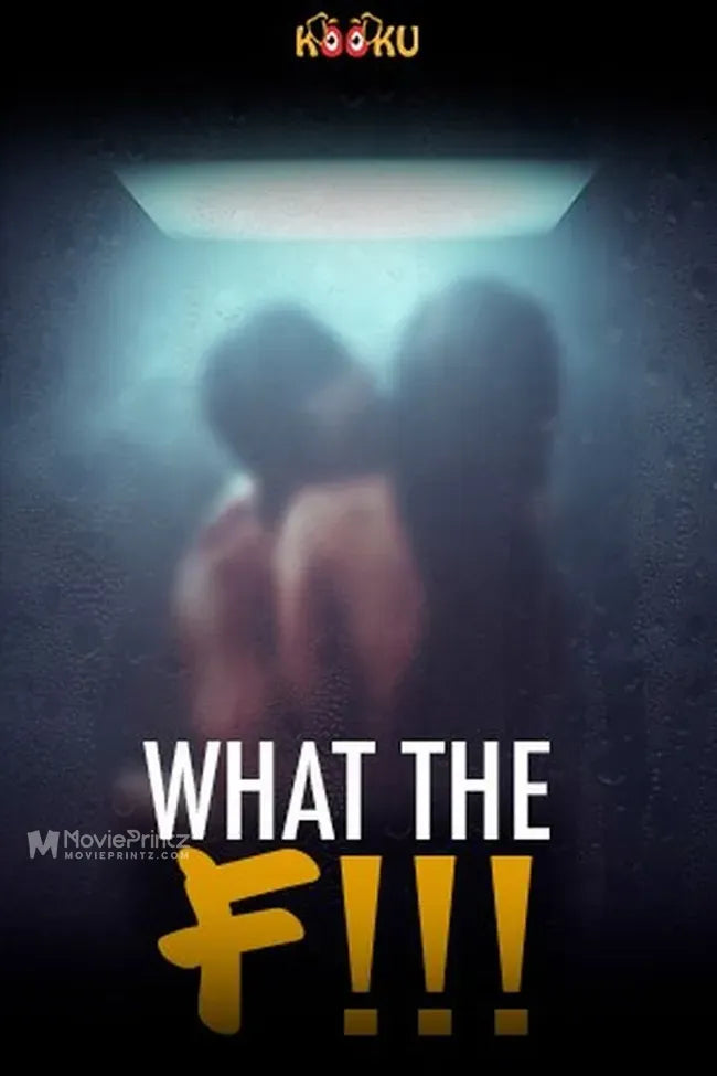 What the F!!! Poster