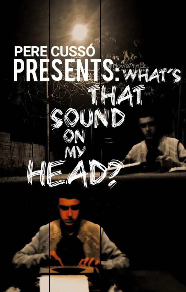 What's That Sound on My Head? Poster