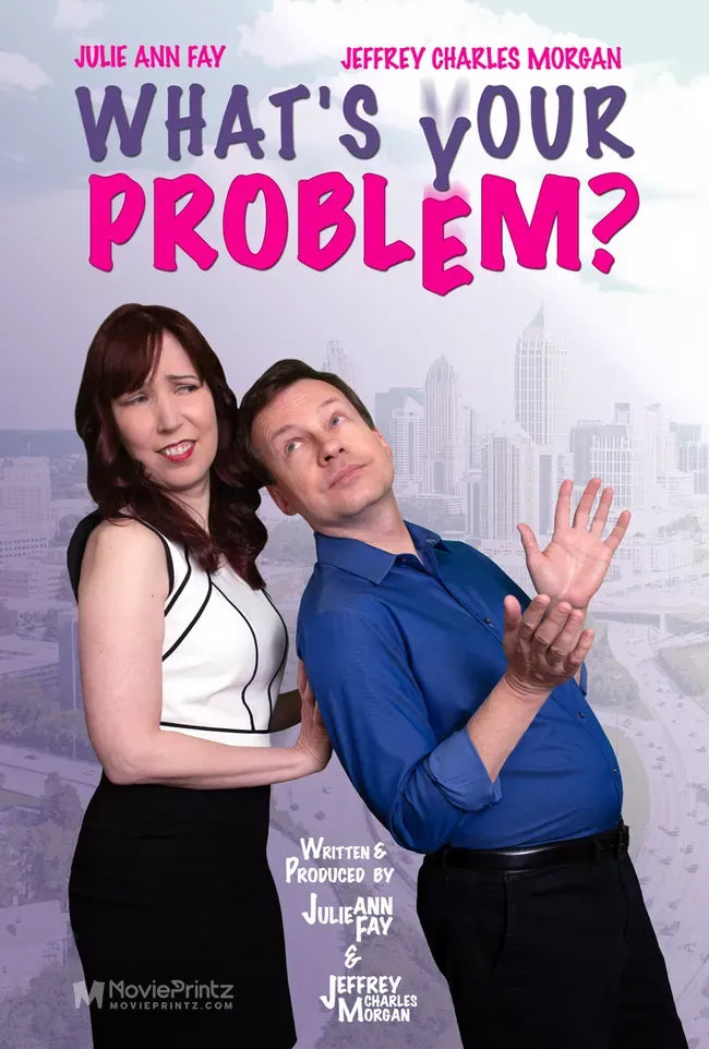 What's Your Problem? Poster