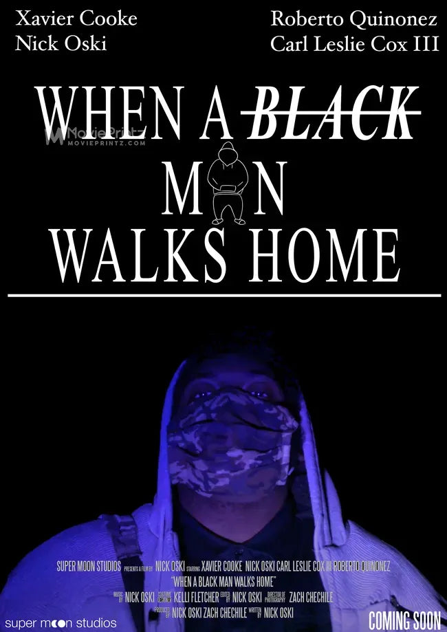 When a Black Man Walks Home Poster