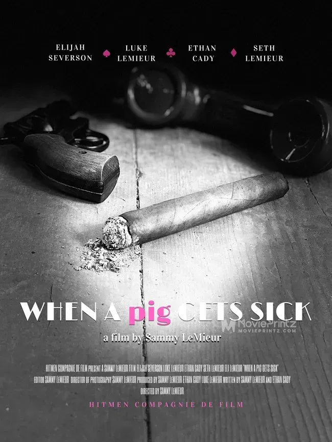 When A Pig Gets Sick Poster