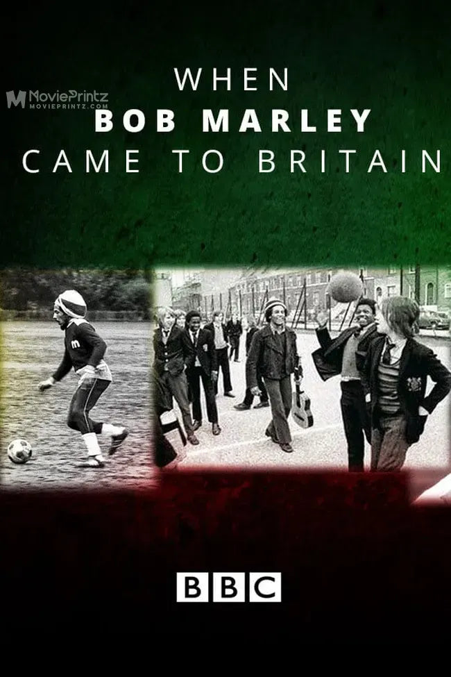 When Bob Marley Came to Britain Poster