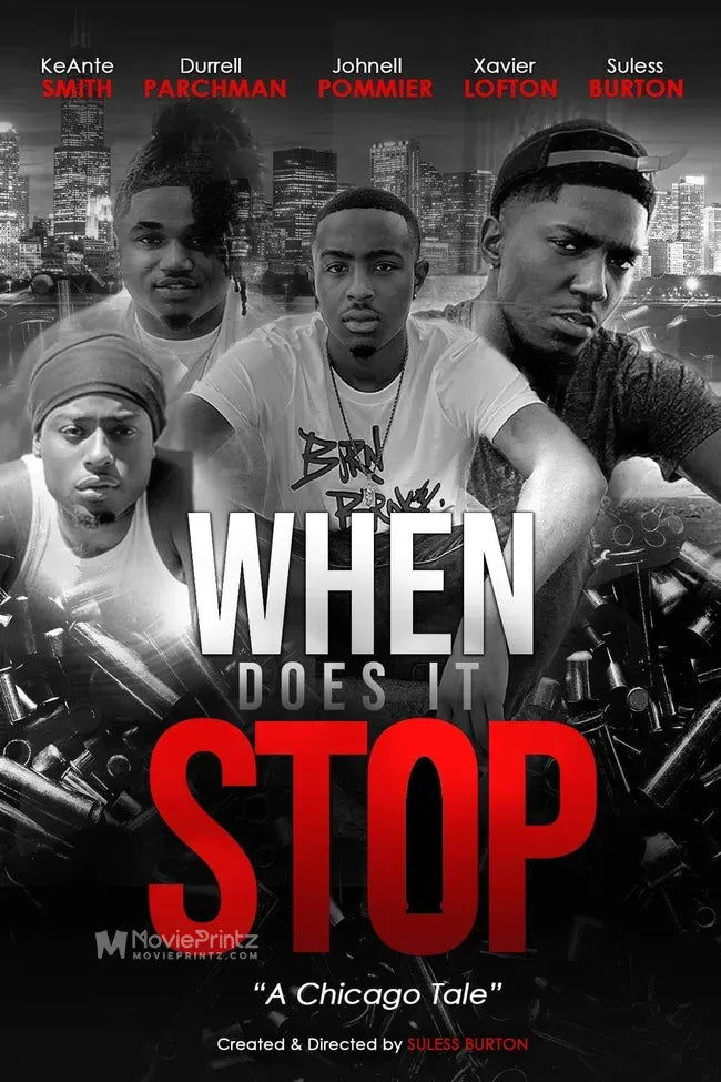 When Does It Stop Poster