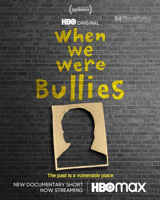 When We Were Bullies Poster