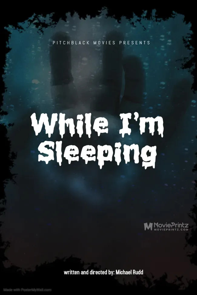 While I'm Sleeping Poster