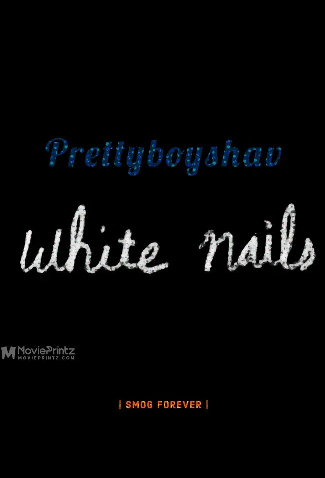 White Nails Poster