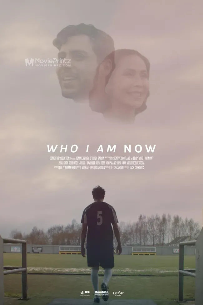 Who I Am Now Poster