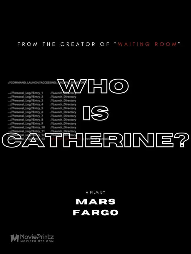 Who is Catherine? Poster