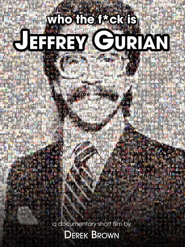 Who the F*ck Is Jeffrey Gurian? Poster