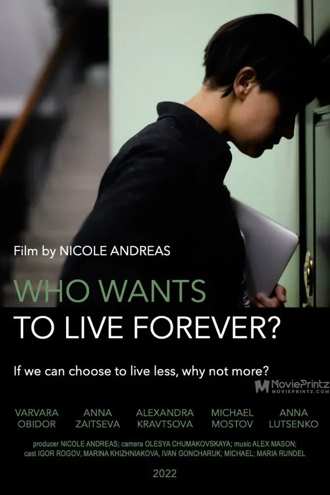 Who Wants to Live Forever? Poster