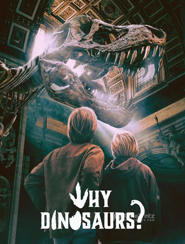 Why Dinosaurs? Poster