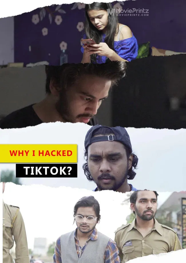 Why I hacked Tiktok? Poster