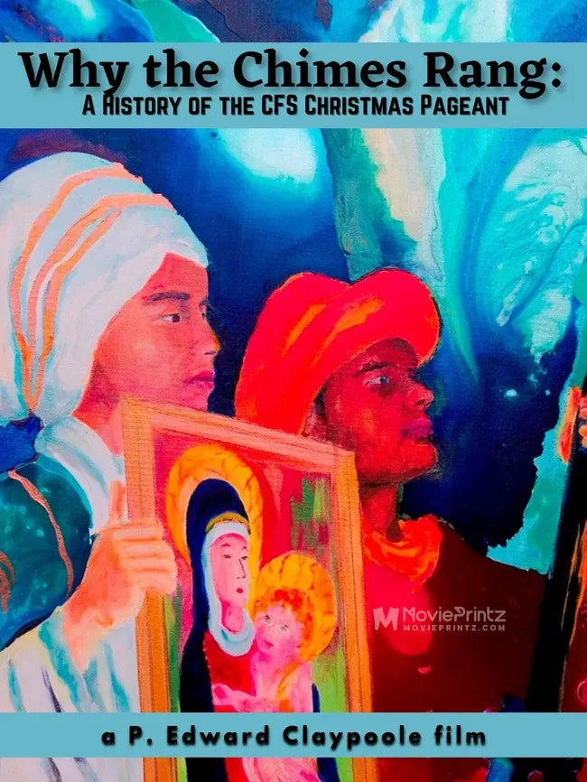 Why the Chimes Rang: A History of the CFS Christmas Pageant Poster