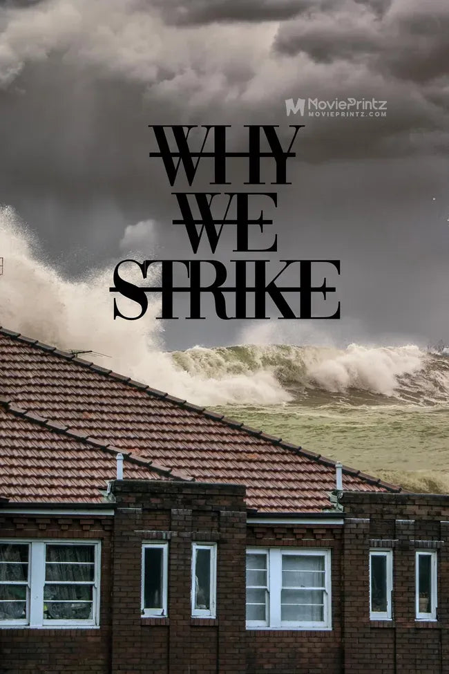 Why We Strike Poster