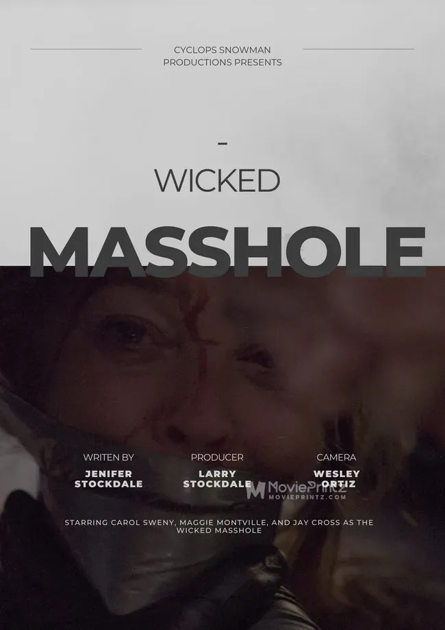 Wicked Masshole Poster