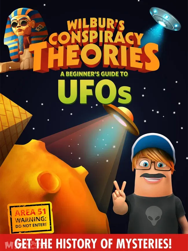 Wilbur's Conspiracy Theories: Ufos Poster