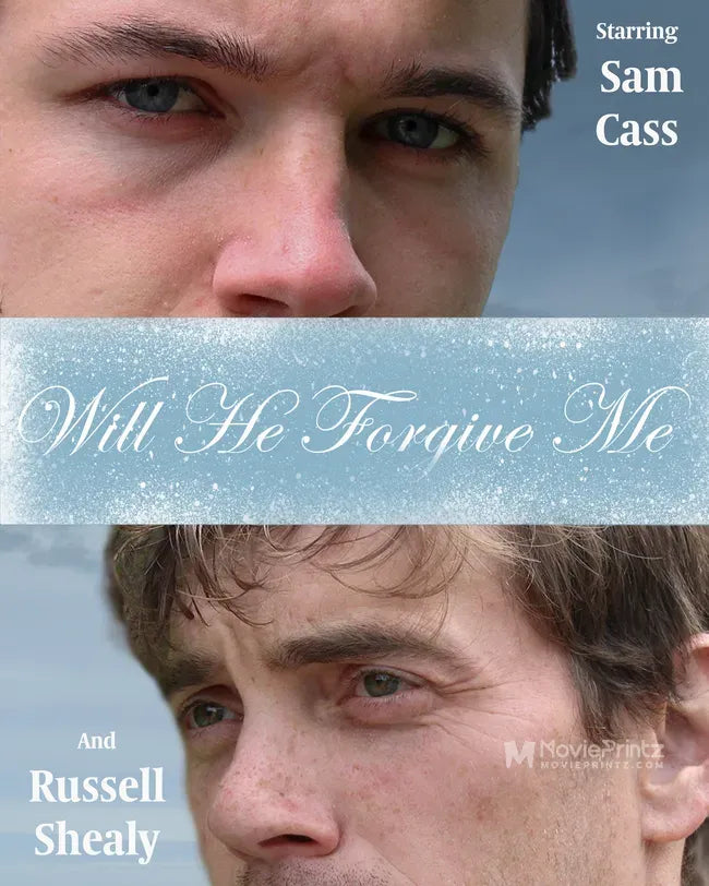 Will He Forgive Me Poster