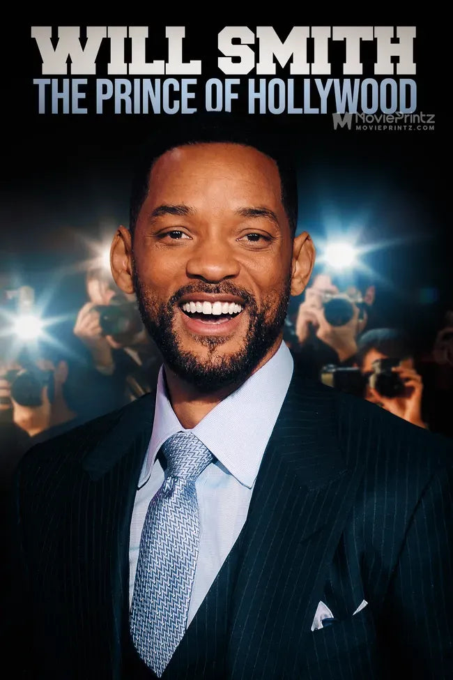 Will Smith: The Prince of Hollywood Poster