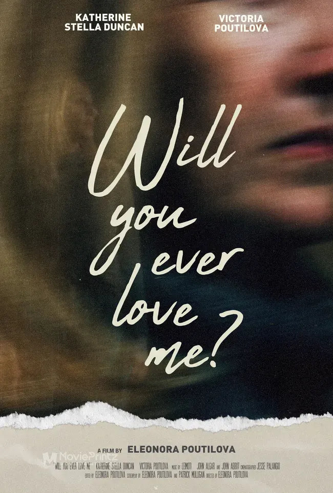 Will You Ever Love Me? Poster