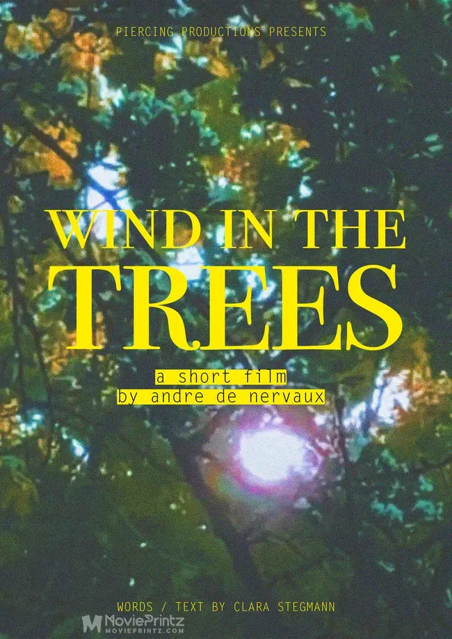 Wind in the trees Poster