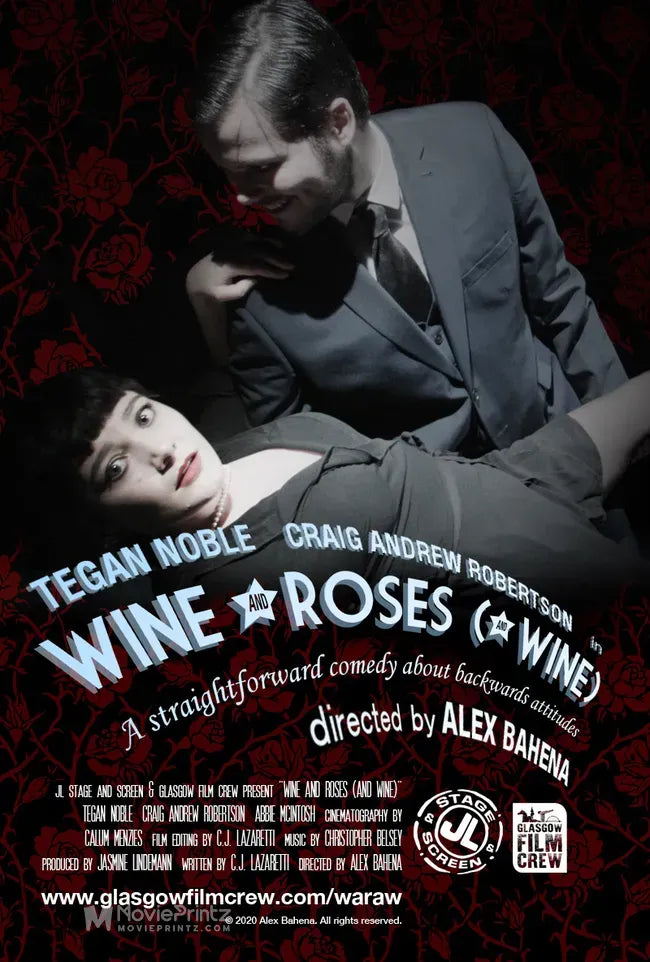 Wine and Roses (and Wine) Poster