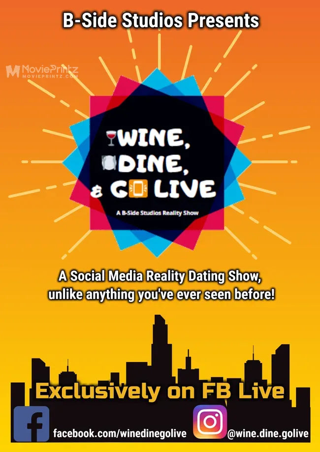 Wine, Dine & Go Live Poster