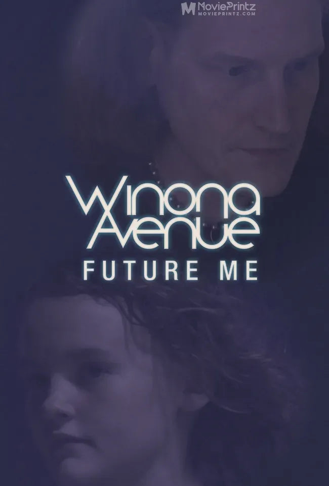 Winona Avenue: Future Me Poster