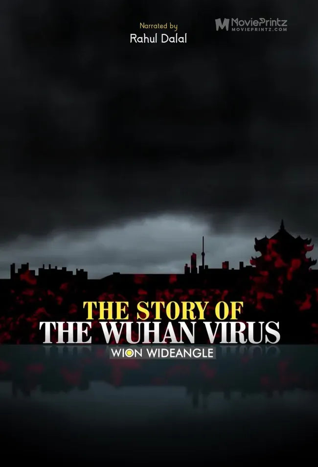 Wion Wideangle: The Story of The Wuhan Virus Poster