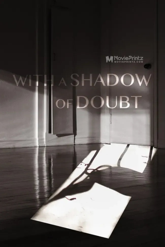 With a Shadow of Doubt Poster