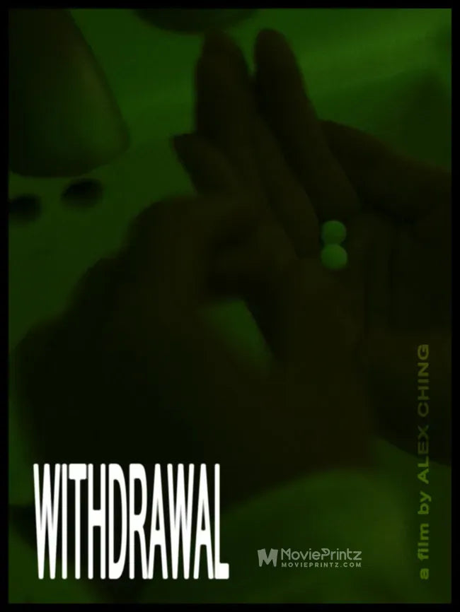 Withdrawal Poster