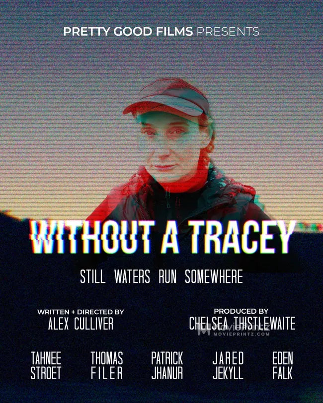 Without a Tracey Poster