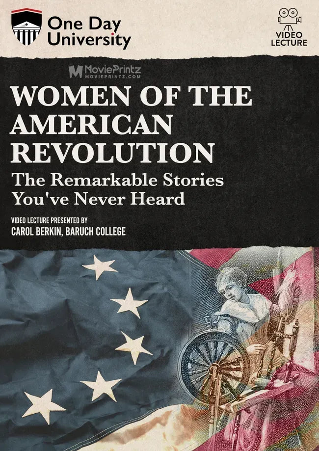 Women of the American Revolution: The Remarkable Stories You've Never Heard Poster