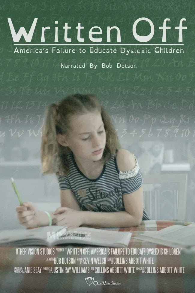 Written Off: America's Failure to Educate Dyslexic Children Poster