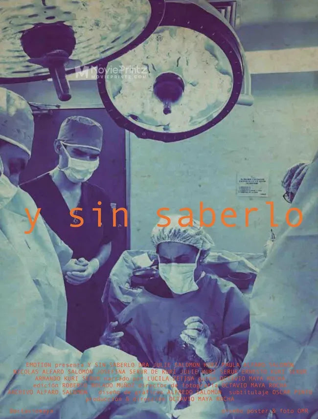 Y sin saberlo Poster