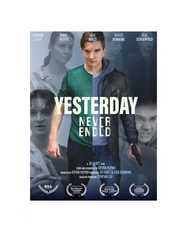 Yesterday Never Ended Poster