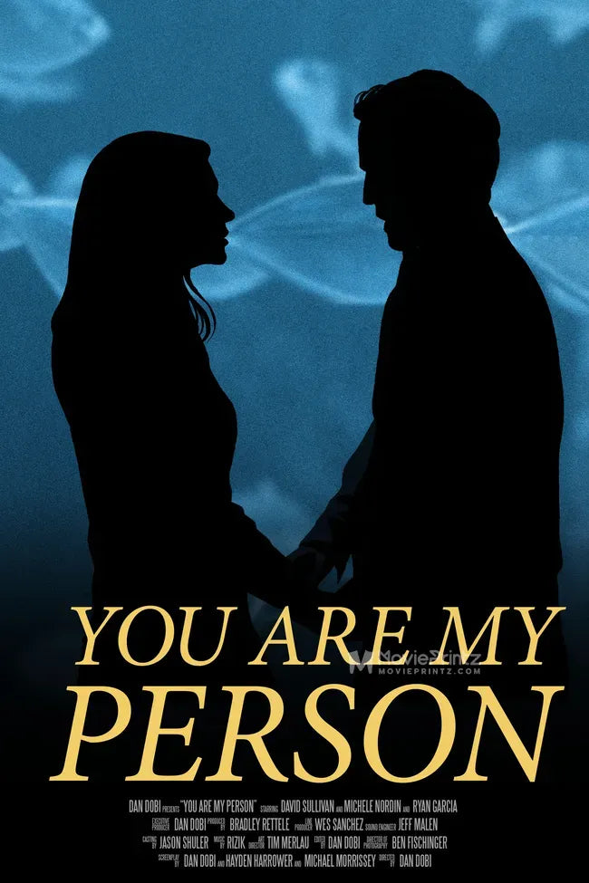 You Are My Person Poster