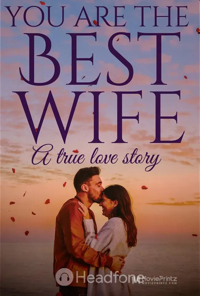 You Are the Best Wife Poster