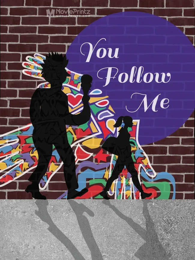 You Follow Me Poster