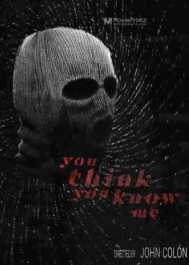 You Think You Know Me Poster