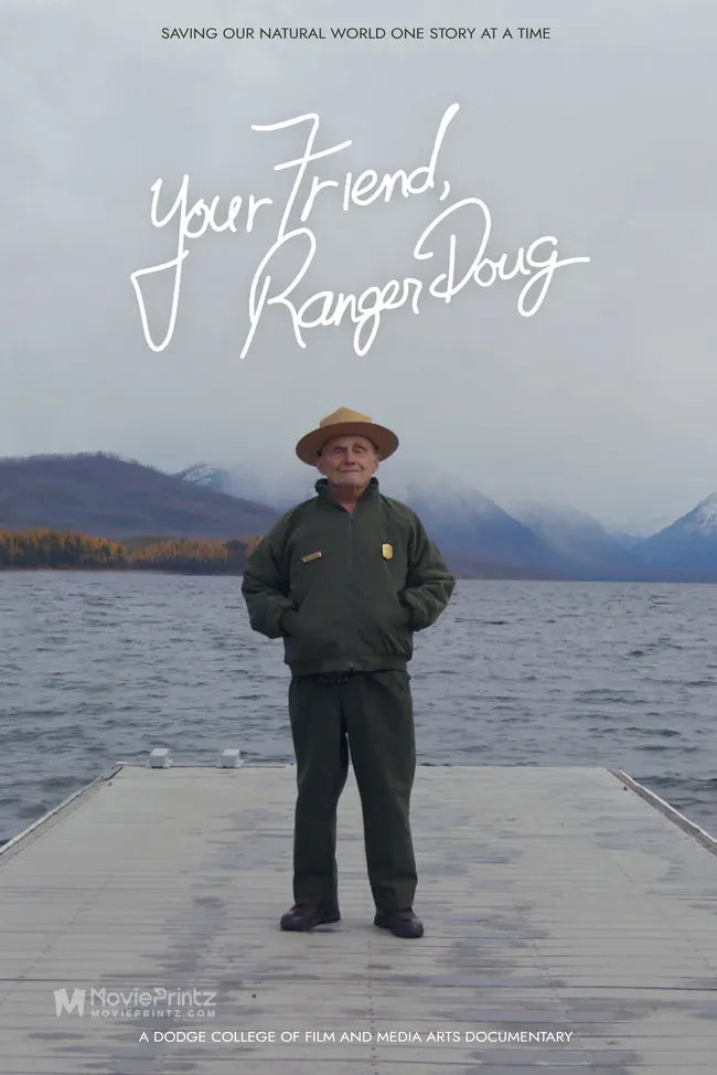 Your Friend, Ranger Doug Poster