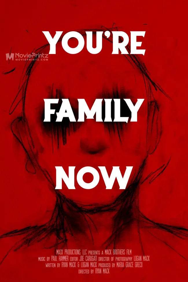 You're Family Now Poster