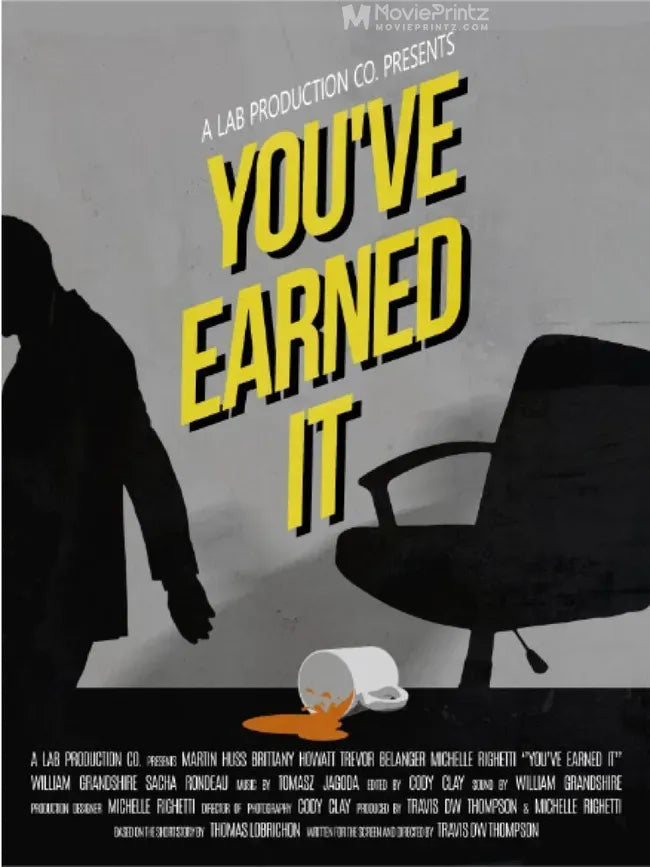 You've Earned It Poster